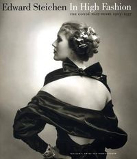 Cover image for Edward Steichen: In High Fashion: The Conde Nast Years, 1923-1937