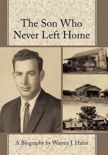 Cover image for The Son Who Never Left Home