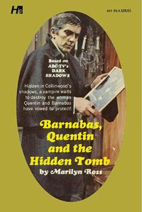 Cover image for Dark Shadows the Complete Paperback Library Reprint Book 31: Barnabas, Quentin and the Hidden Tomb