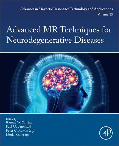 Cover image for Advanced MR Techniques for Neurodegenerative Diseases: Volume 13