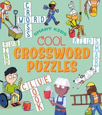 Cover image for Smart Kids! Cool Crossword Puzzles