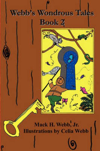 Cover image for Webb's Wondrous Tales Book 2