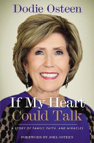 Cover image for If My Heart Could Talk: A Story of Family, Faith, and Miracles