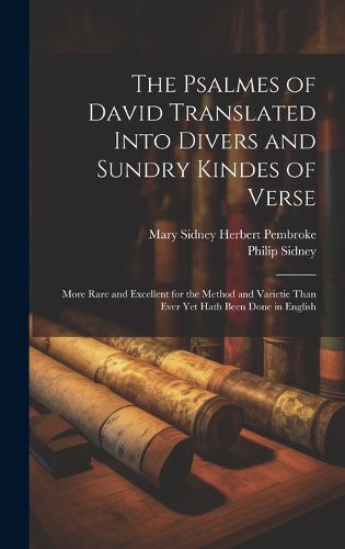 Cover image for The Psalmes of David Translated Into Divers and Sundry Kindes of Verse