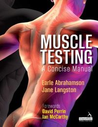 Cover image for Muscle Testing: A Concise Manual
