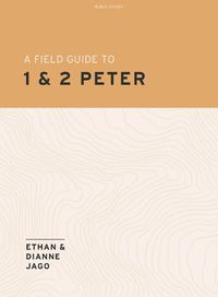 Cover image for Field Guide To 1St And 2Nd Peter, A