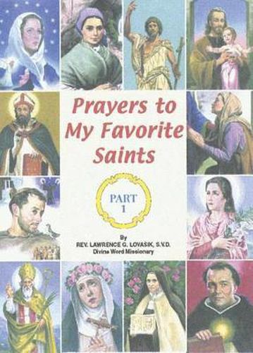 Prayers to My Favorite Saints (Part 1)