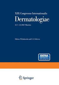 Cover image for Dermatologie: XIII. Congress Internationalis 31.7.-5.8.1967/Munchen