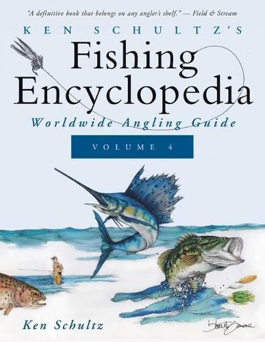 Cover image for Ken Schultz's Fishing Encyclopedia Volume 4: Worldwide Angling Guide