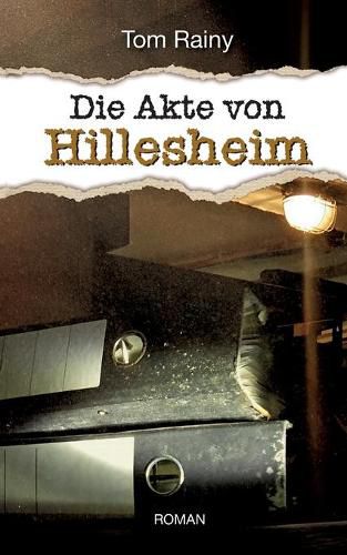 Cover image for Die Akte von Hillesheim