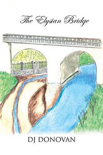 Cover image for The Elysian Bridge