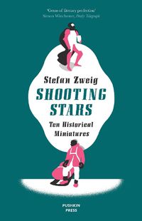 Cover image for Shooting Stars: 10 Historical Miniatures