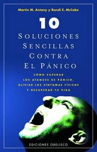 Cover image for 10 Soluciones Sencillas Para El Pnico