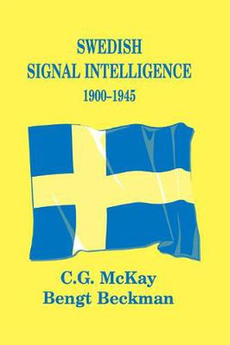 Cover image for Swedish Signal Intelligence 1900-1945