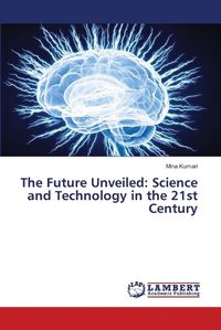 Cover image for The Future Unveiled