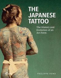 Cover image for Japanese Tattoo: The History and Evolution of an Art Form