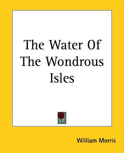 Cover image for The Water Of The Wondrous Isles