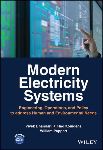 Cover image for Modern Electricity Systems: Engineering, Operation s and Policy to address Human and Environmental Ne eds