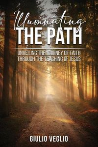 Cover image for Illuminating the Path