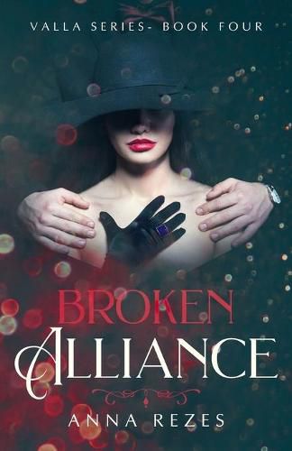 Broken Alliance: Valla Series Book Four