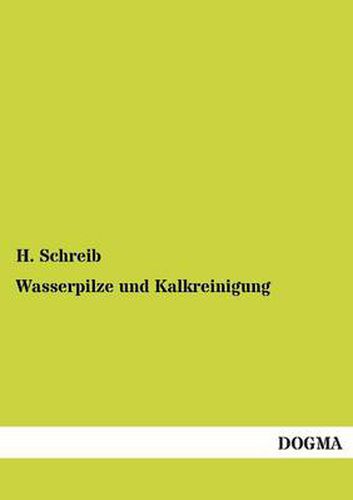 Cover image for Wasserpilze Und Kalkreinigung