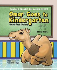 Cover image for Omar Goes to Kindergarten