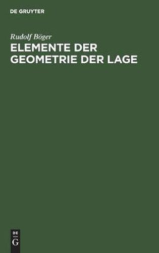 Cover image for Elemente der Geometrie der Lage