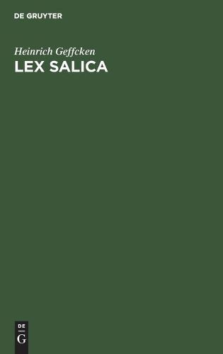 Cover image for Lex Salica: Zum Akademischen Gebrauche