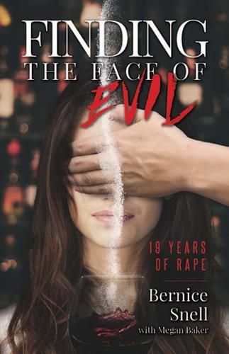 Cover image for Finding the Face of Evil: 19 Years of Rape