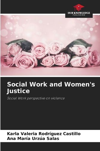 Cover image for Social Work and Women's Justice