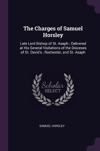 Cover image for The Charges of Samuel Horsley