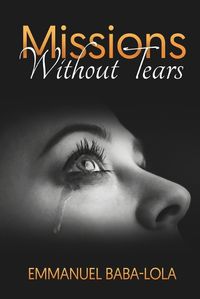 Cover image for Missions Without Tears