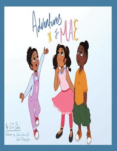 Cover image for Adventures of MAE: The Colorful Day at the Park