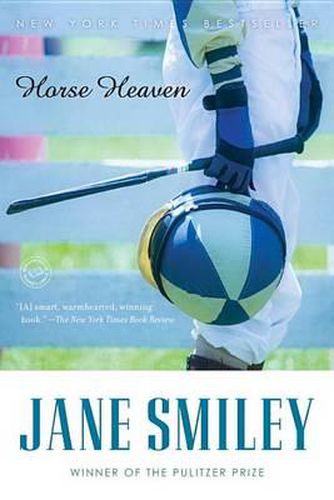 Horse Heaven: A Novel