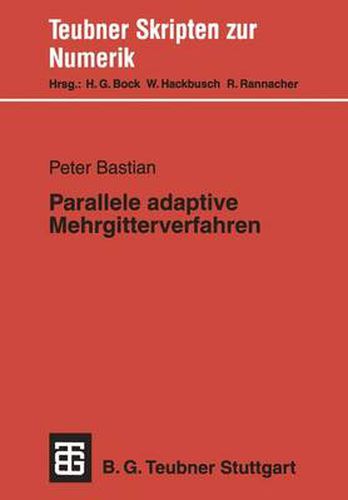 Cover image for Parallele Adaptive Mehrgitterverfahren