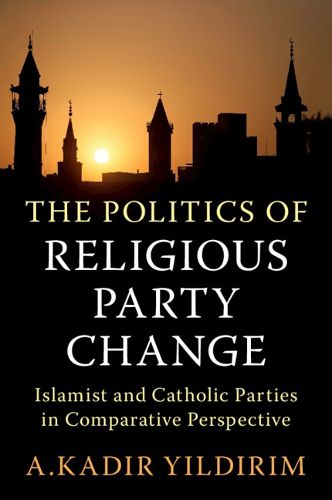 Cover image for The Politics of Religious Party Change