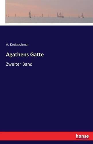 Cover image for Agathens Gatte: Zweiter Band