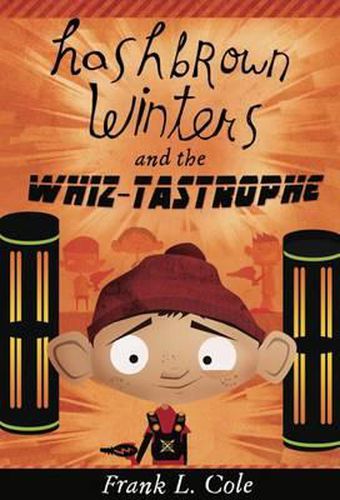 Cover image for Hashbrown Winters and the Whiz-Tastrophe