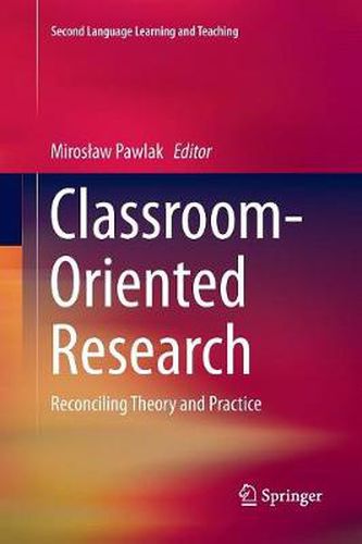 Cover image for Classroom-Oriented Research: Reconciling Theory and Practice