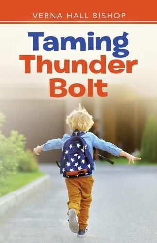 Cover image for Taming Thunder Bolt