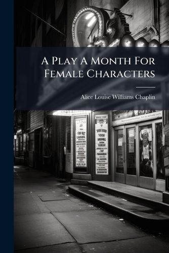 Cover image for A Play A Month For Female Characters
