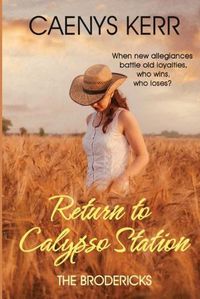 Cover image for Return to Calypso Station: The Brodericks