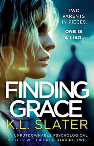 Cover image for Finding Grace: An unputdownable psychological thriller with a breathtaking twist