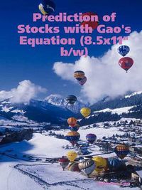 Cover image for Prediction of Stocks with Gao's Equation