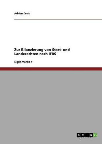 Cover image for Zur Bilanzierung von Start- und Landerechten nach IFRS