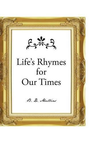 Cover image for Life's Rhymes for Our Times