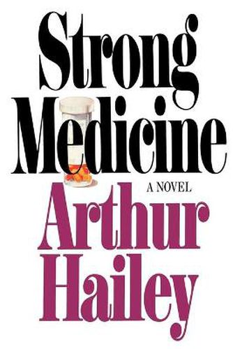 Cover image for Strong Medicine: A Novel