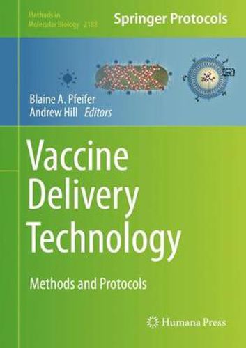 Cover image for Vaccine Delivery Technology: Methods and Protocols