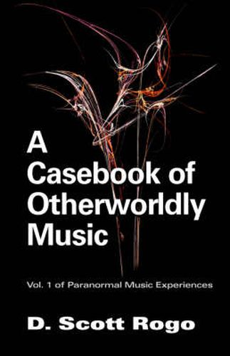 Cover image for A Casebook of Otherworldly Music