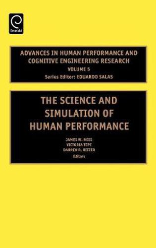 Cover image for The Science and Simulation of Human Performance